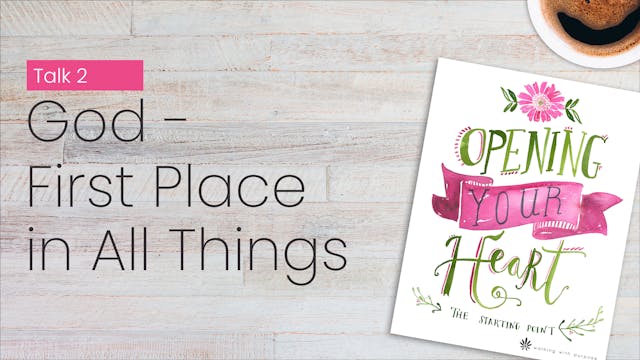 God-First Place in All Things | Openi...