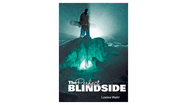 The Perfect Blindside by Leslea Wahl