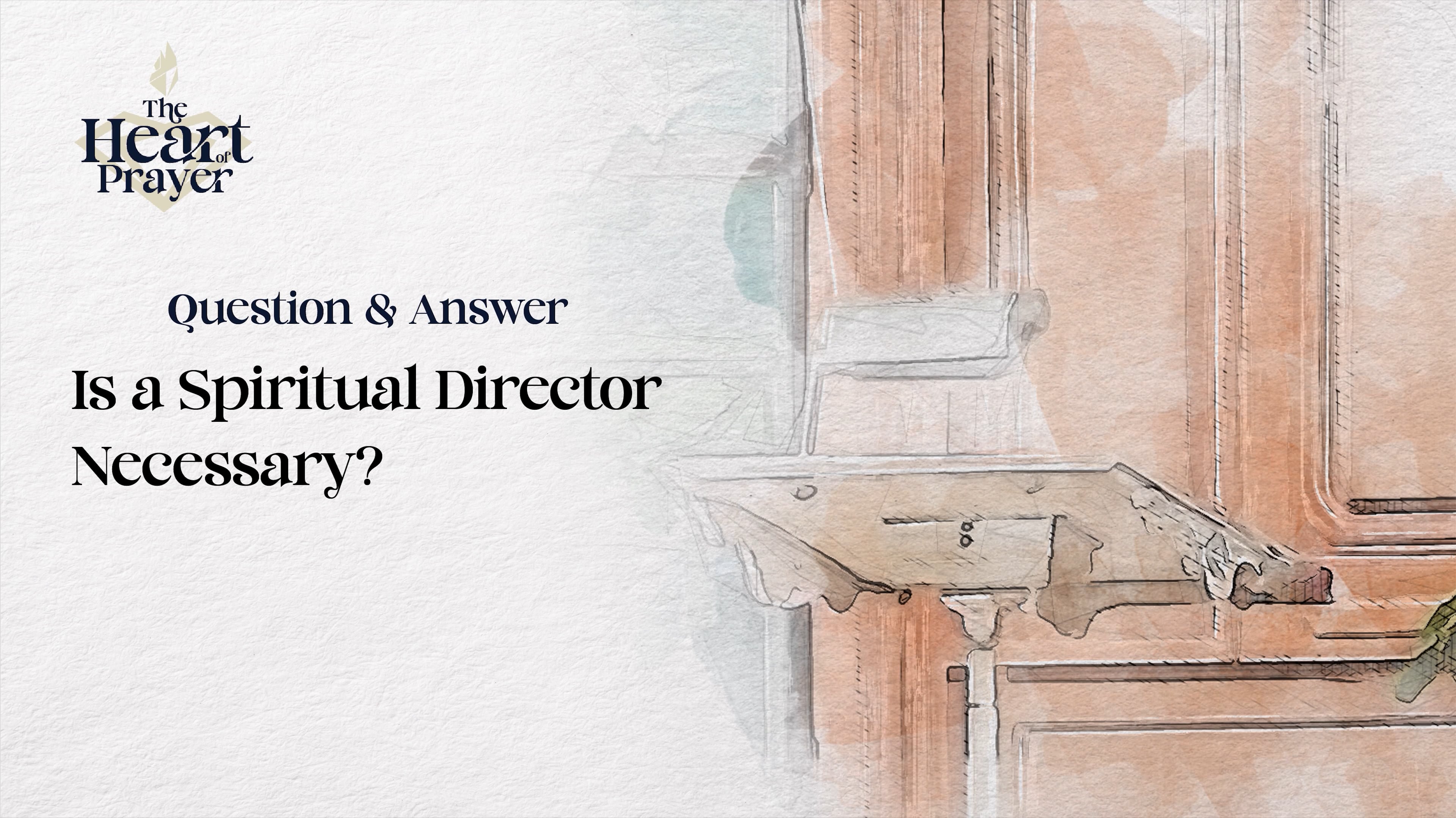 Is a Spiritual Director Necessary?