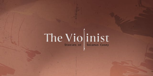 The Violinist: Stories of Solanus Cas...