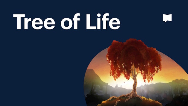 Tree of Life | Themes | The Bible Project