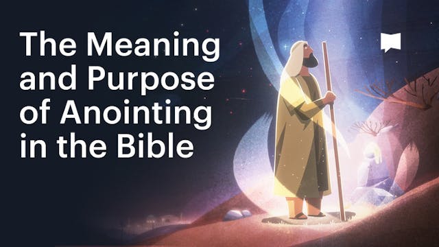 The Meaning and Purpose of Anointing ...