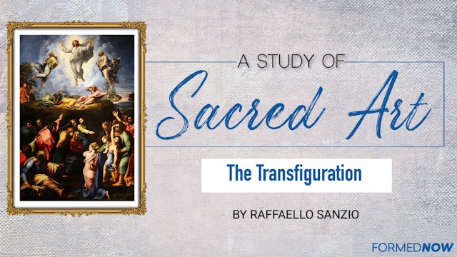 The Transfiguration | Sacred Art