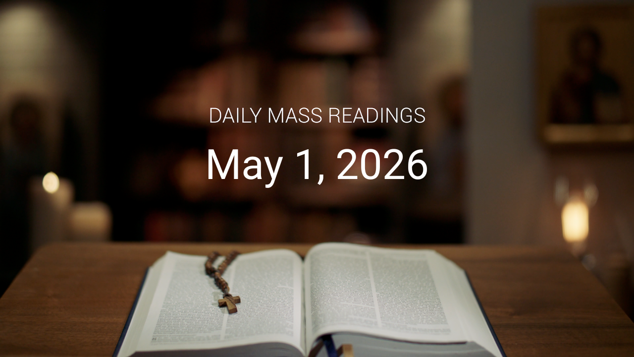 May 1, 2026 | Daily Mass Readings