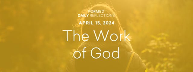 Easter Daily Reflections — April 15, ...