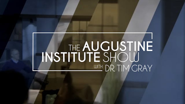 The Augustine Institute Show - Authen...