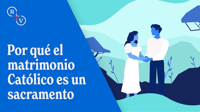 Por qué el matrimonio Católico es un ...