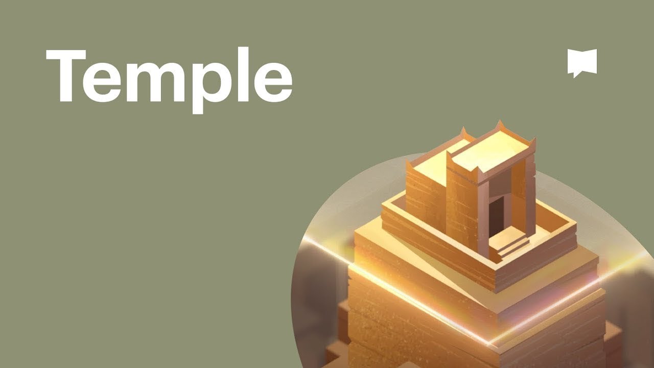 Temple | Themes | The Bible Project