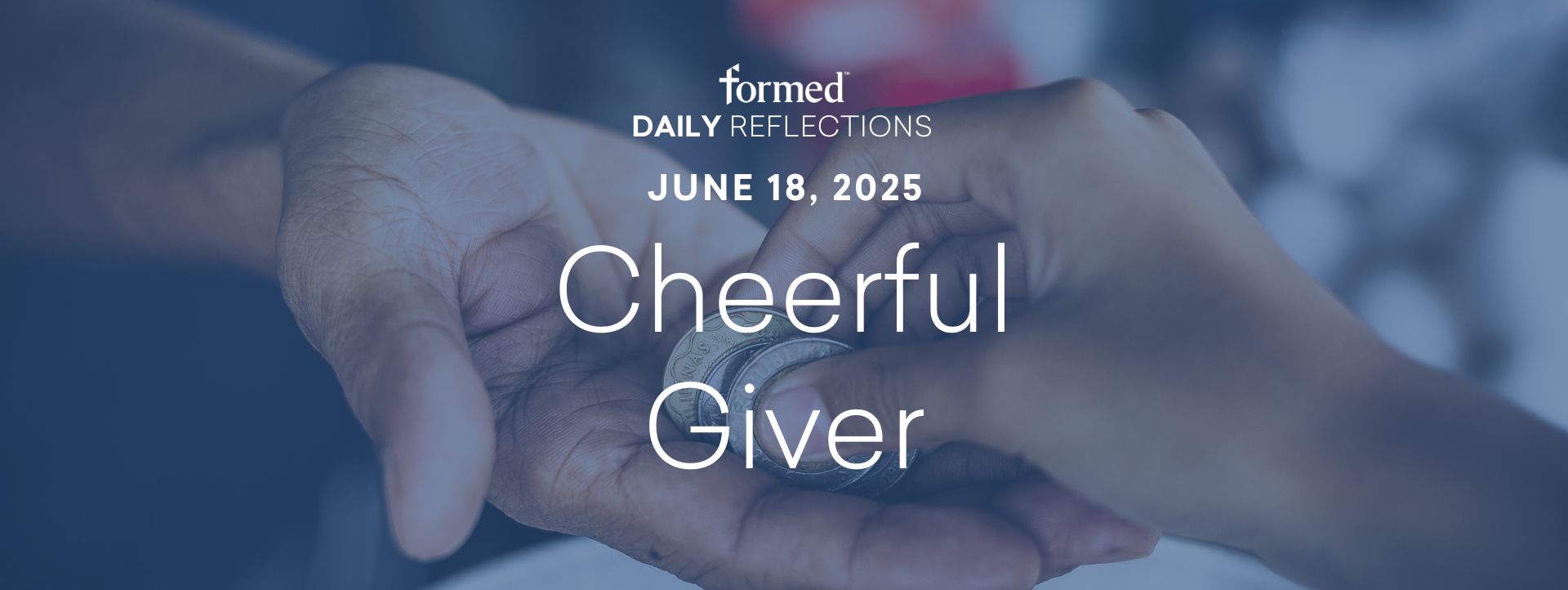 Daily Reflections — June 18, 2025