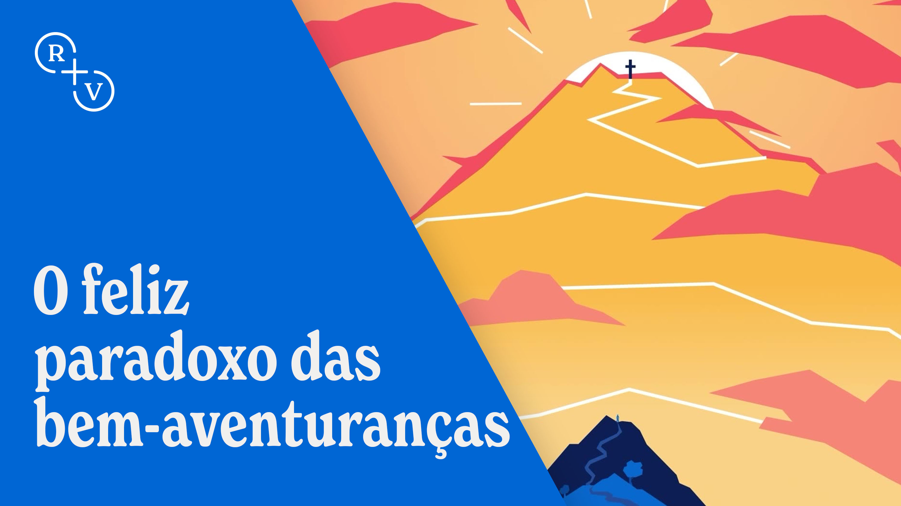O feliz paradoxo das bem-aventuranças