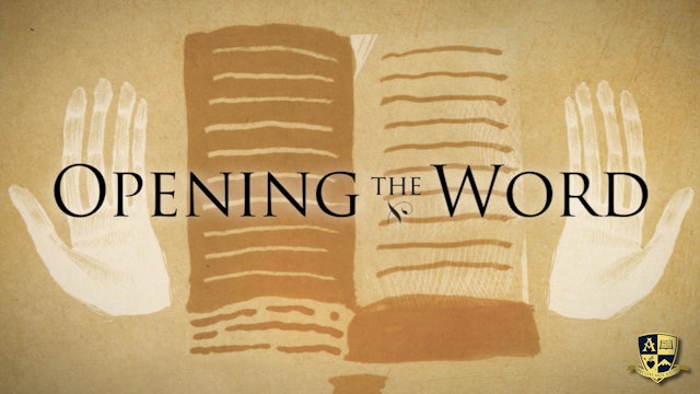 Opening the Word