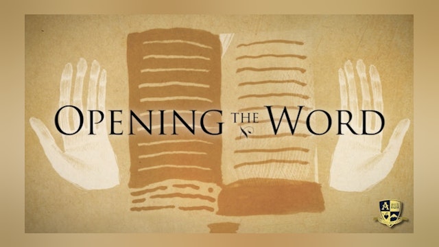 Opening the Word