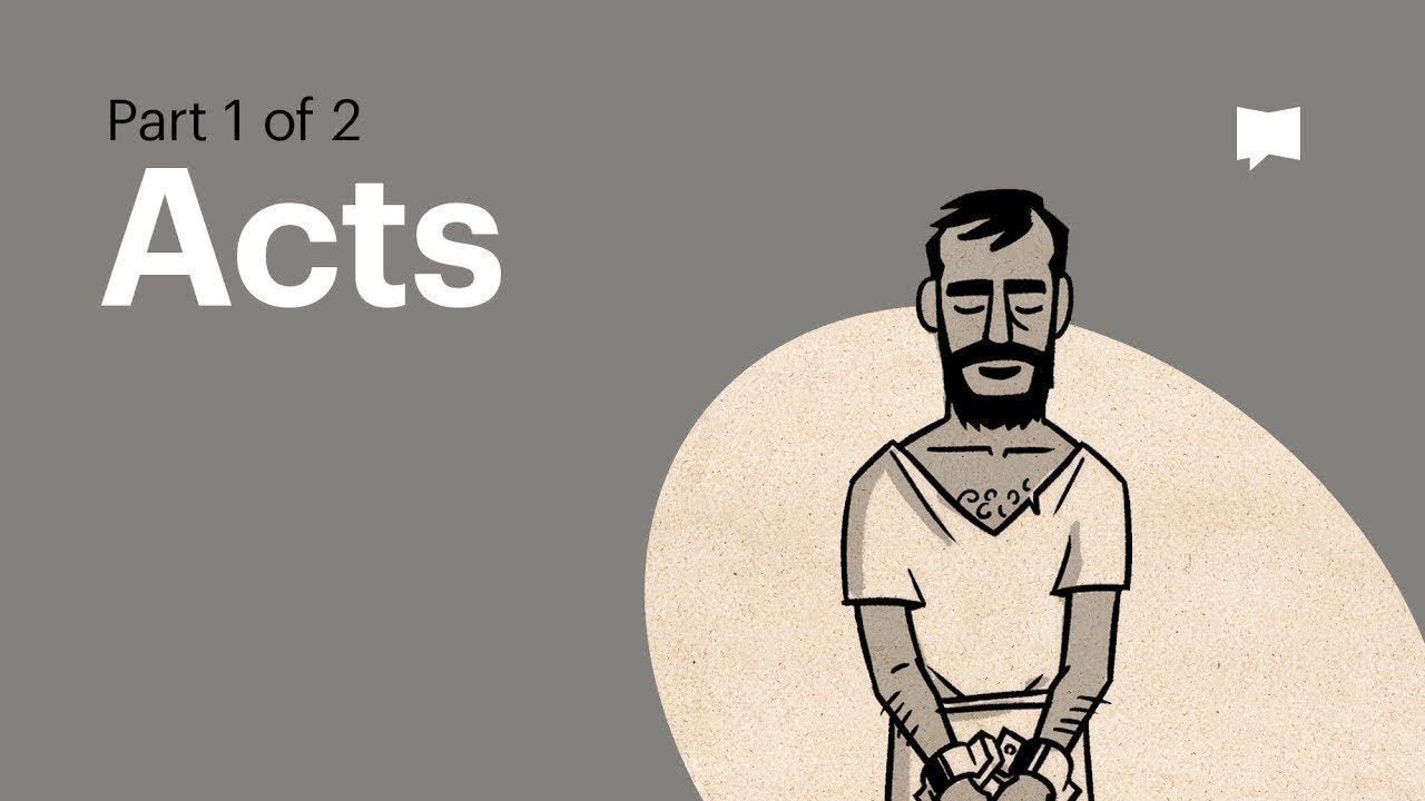 Acts Part 1 | New Testament: Book Overviews | The Bible Project