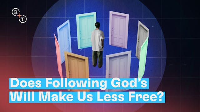 Does Following God's Will Make Us Les...