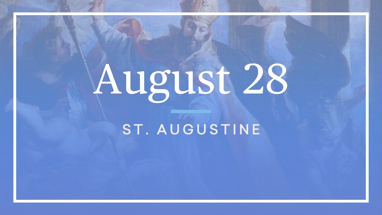 August 28 — St. Augustine