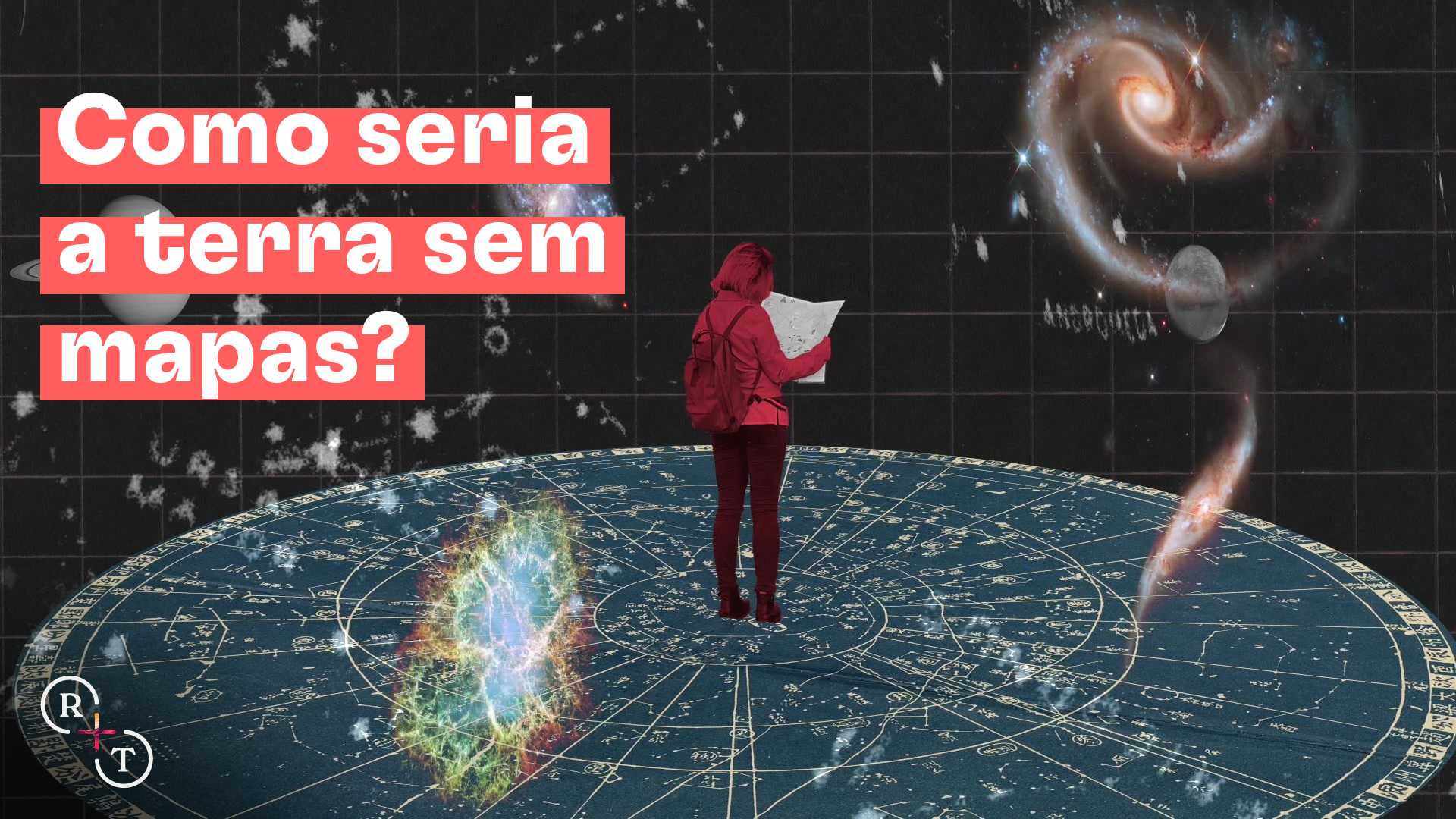 Real + Verdadeiro: Como seria a terra sem mapas?