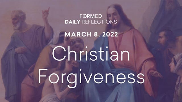 Lenten Daily Reflections – March 8, 2022