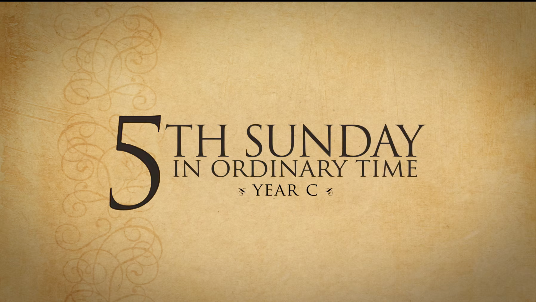 5th Sunday in Ordinary Time—February 10, 2019