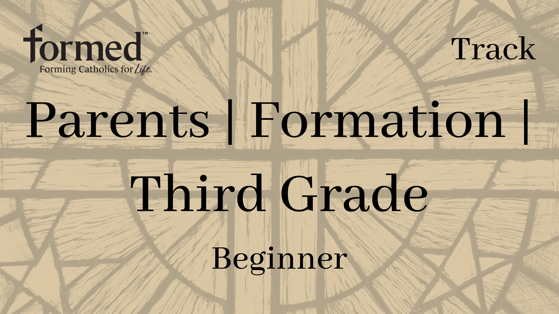 Parents | Formation | Third Grade