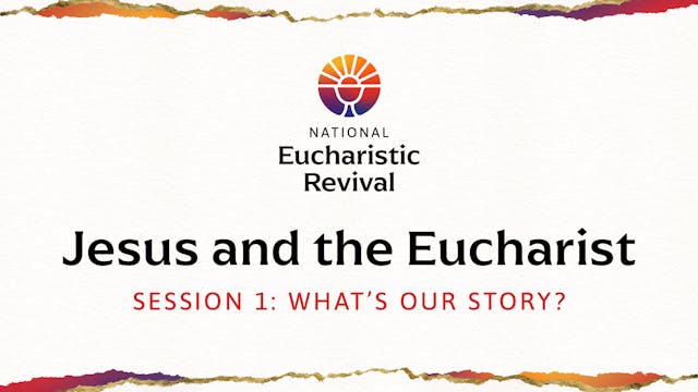 What’s Our Story? | Jesus and the Euc...