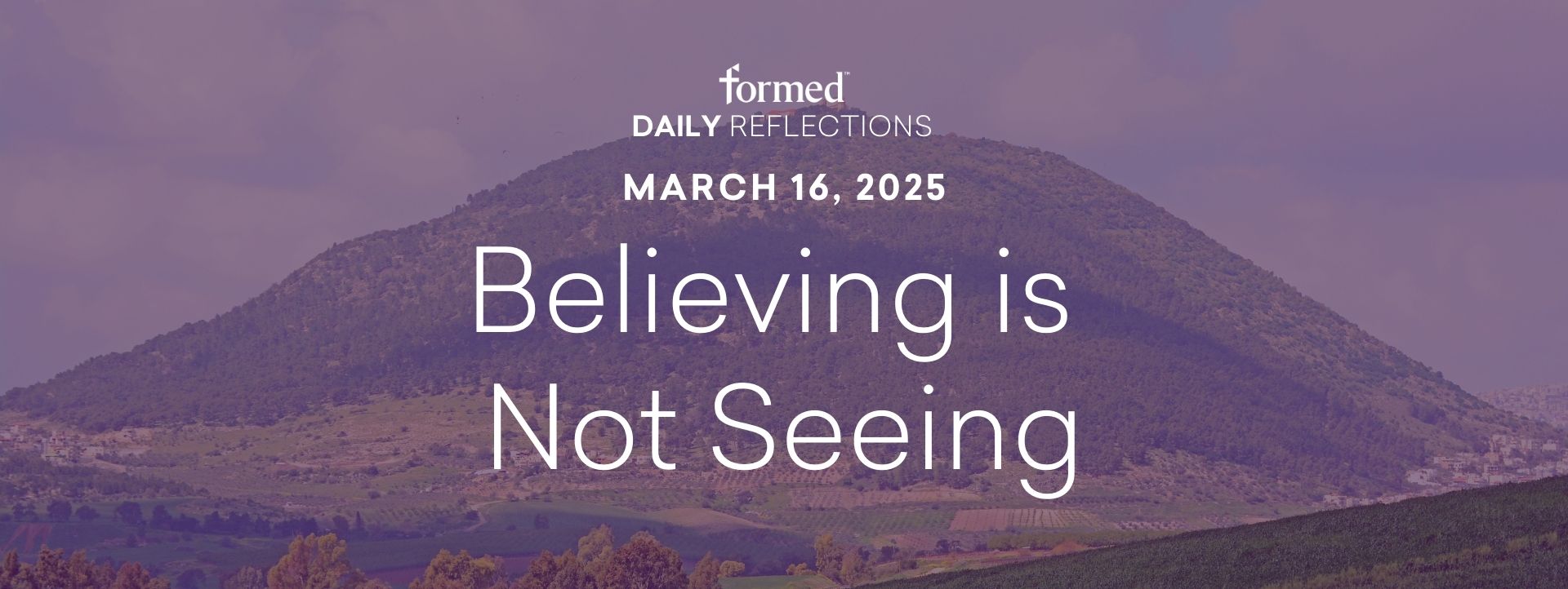 Lenten Daily Reflections — Second Sunday of Lent— March 16, 2025