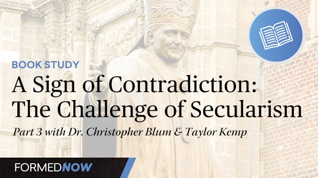 A Sign of Contradiction: The Challenge of Secularism