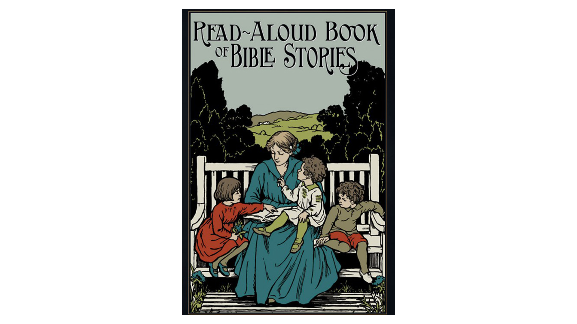 Read-Aloud Book of Bible Stories by Amy Steedman