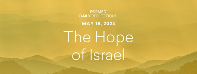 Easter Daily Reflections — May 18, 2024