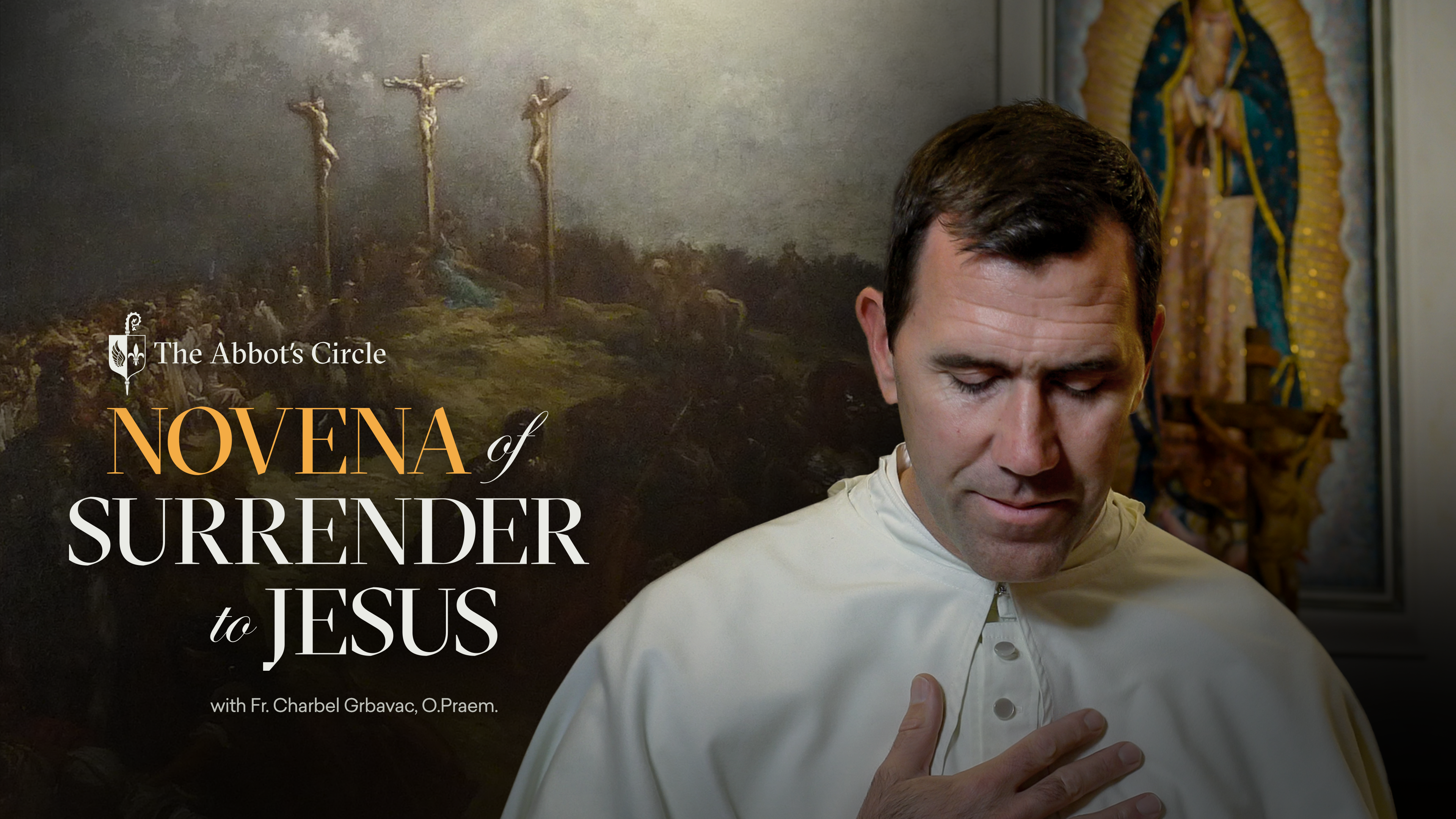 The Novena Of Surrender To Jesus - Formed