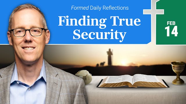 Daily Reflections — February 14, 2026