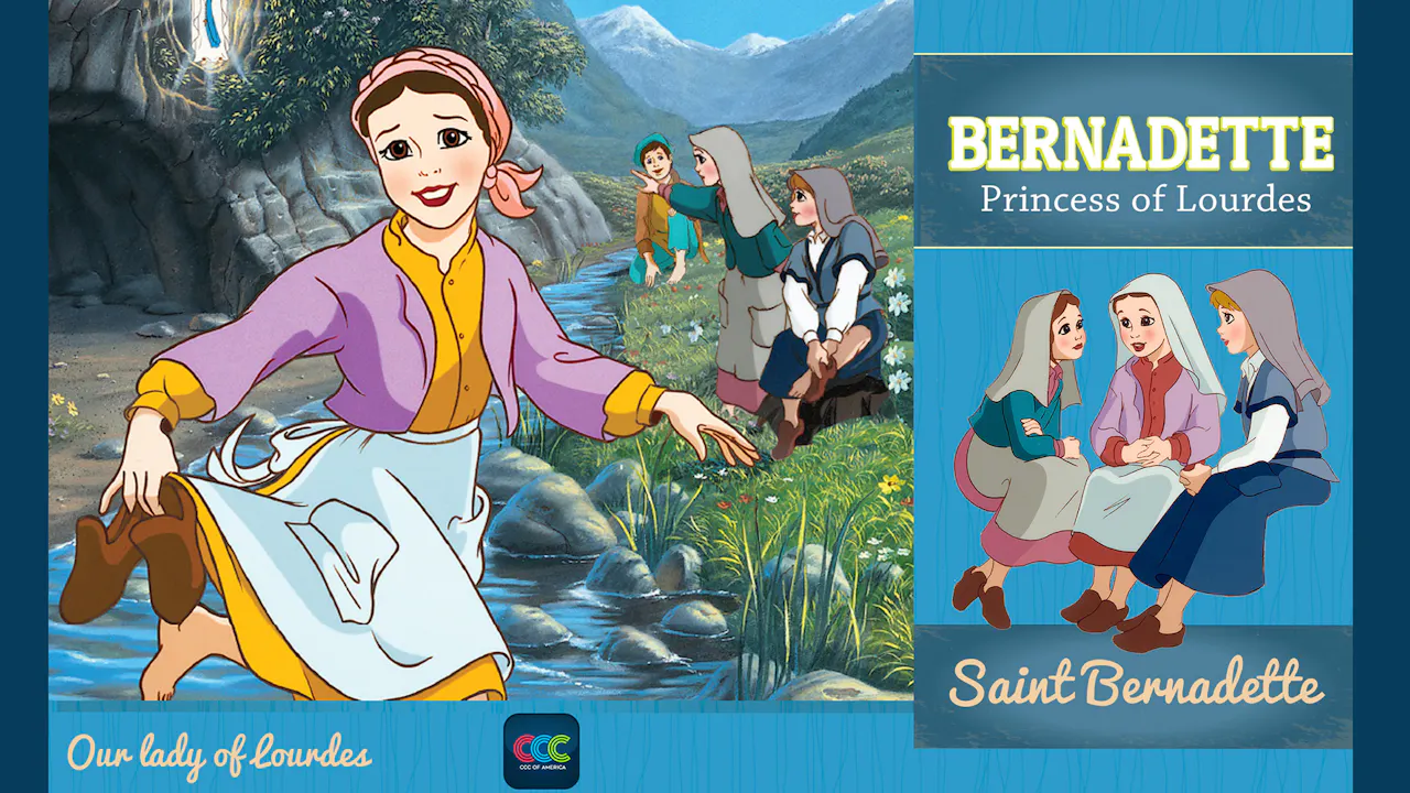 Bernadette The Princess of Lourdes Episodes FORMED