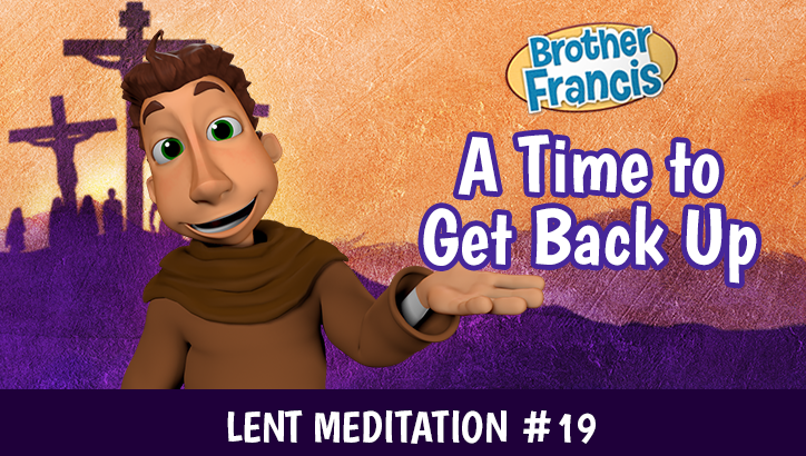 Day 19 - A Time to Get Back Up