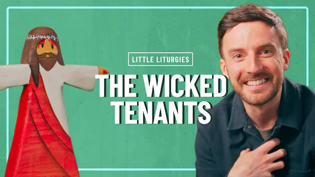 The Parable of the Wicked Tenets