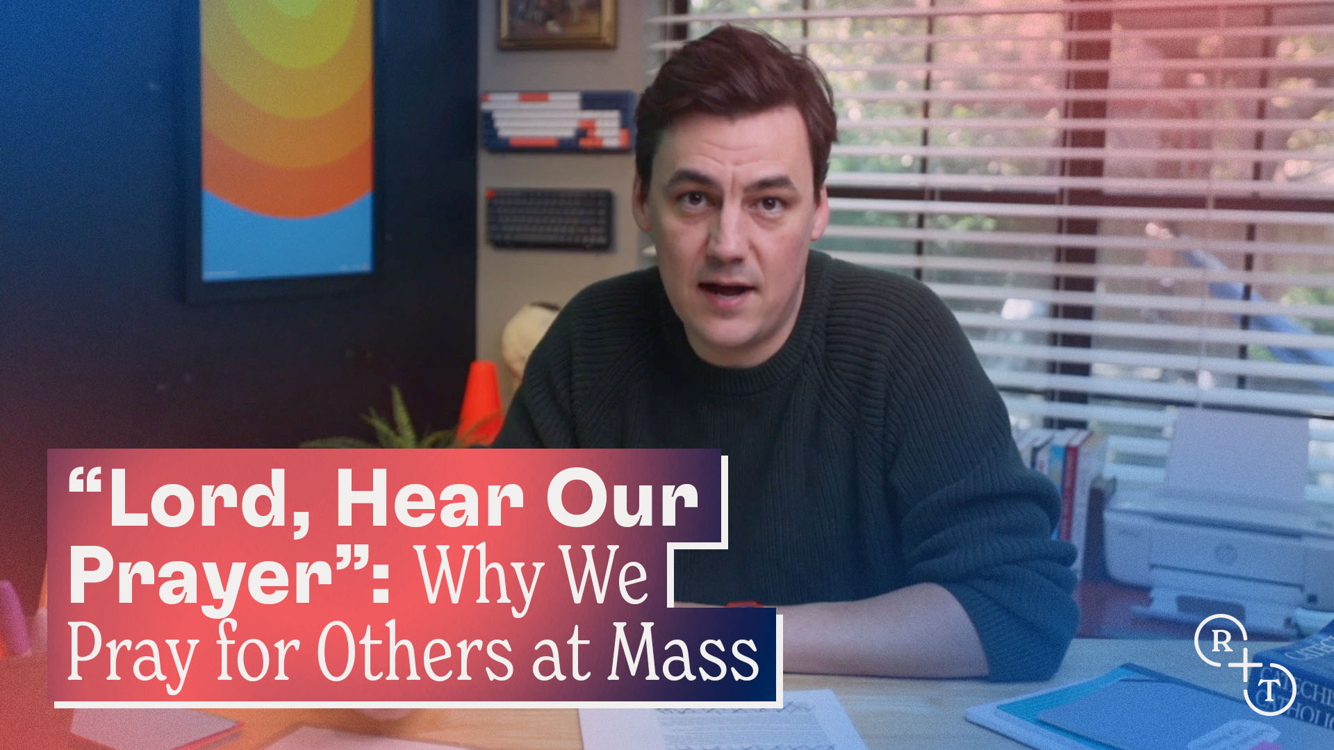 “Lord, Hear Our Prayer”: Why We Pray for Others at Mass