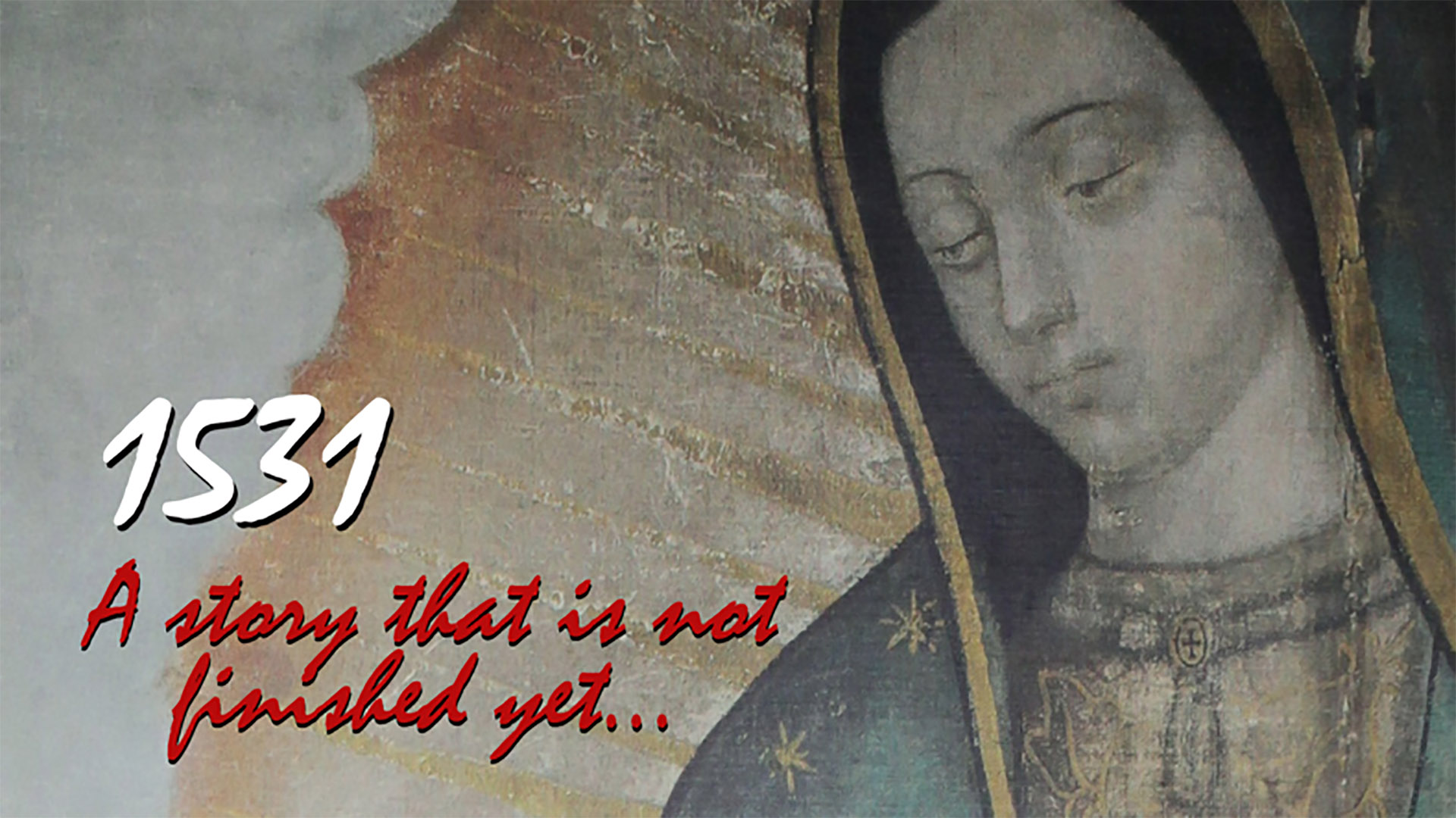 1531: A Story that is Not Finished Yet