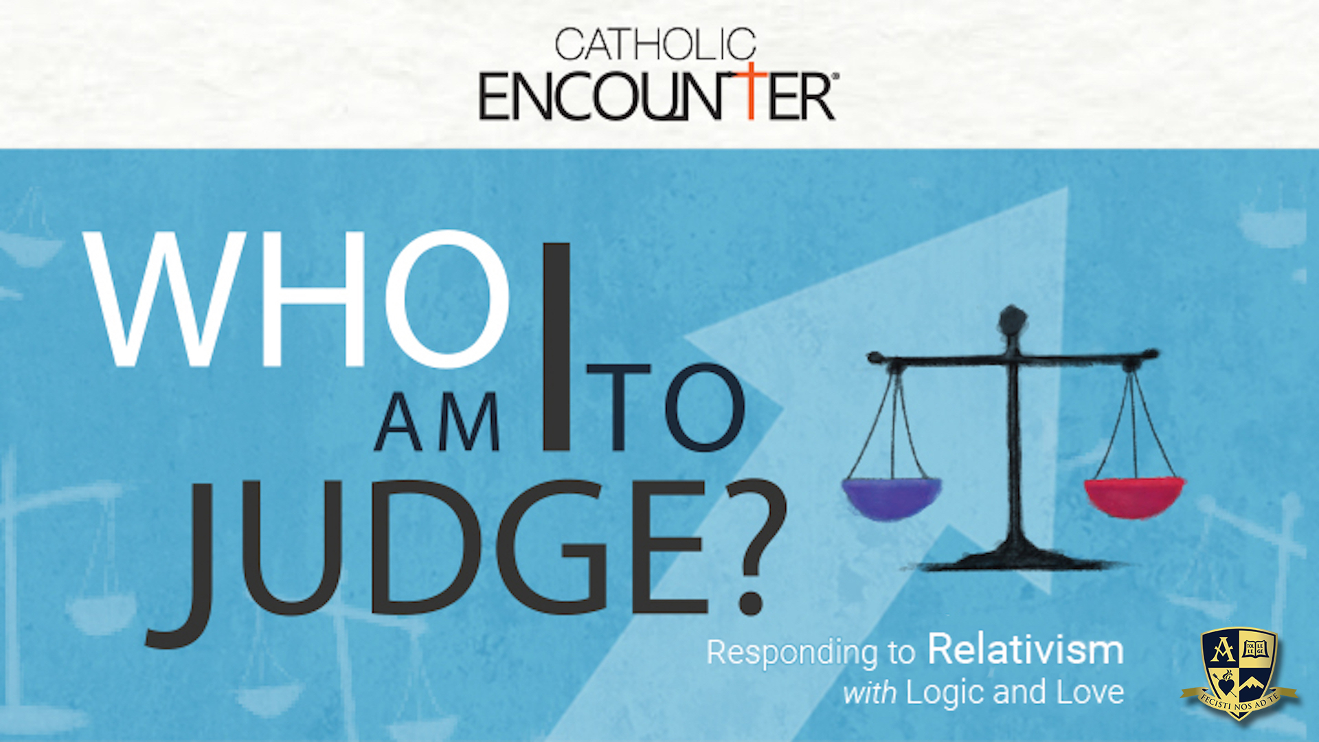 Who Am I to Judge? with Dr. Edward Sri