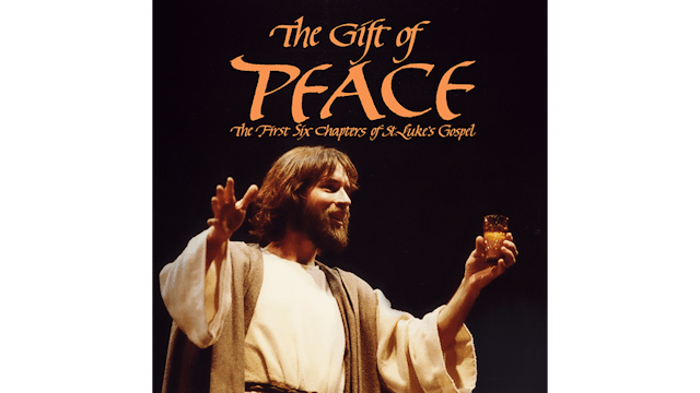 The Gift of Peace: The First Six Chapters of St. Luke's Gospel Audio