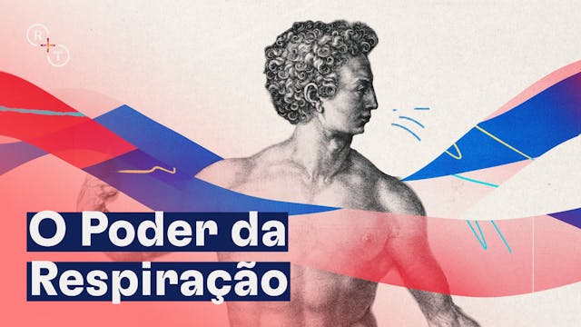 O Poder da Respiração