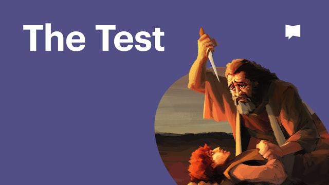 The Test | Themes | The Bible Project