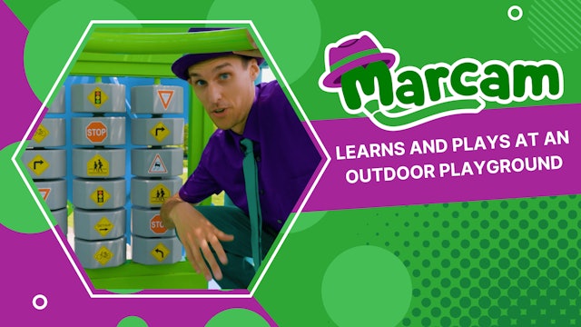 Learning with Marcam at an Outdoor Playground | Episode 4