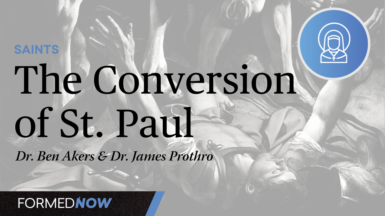 The Conversion of Saint Paul | Catholic Saints