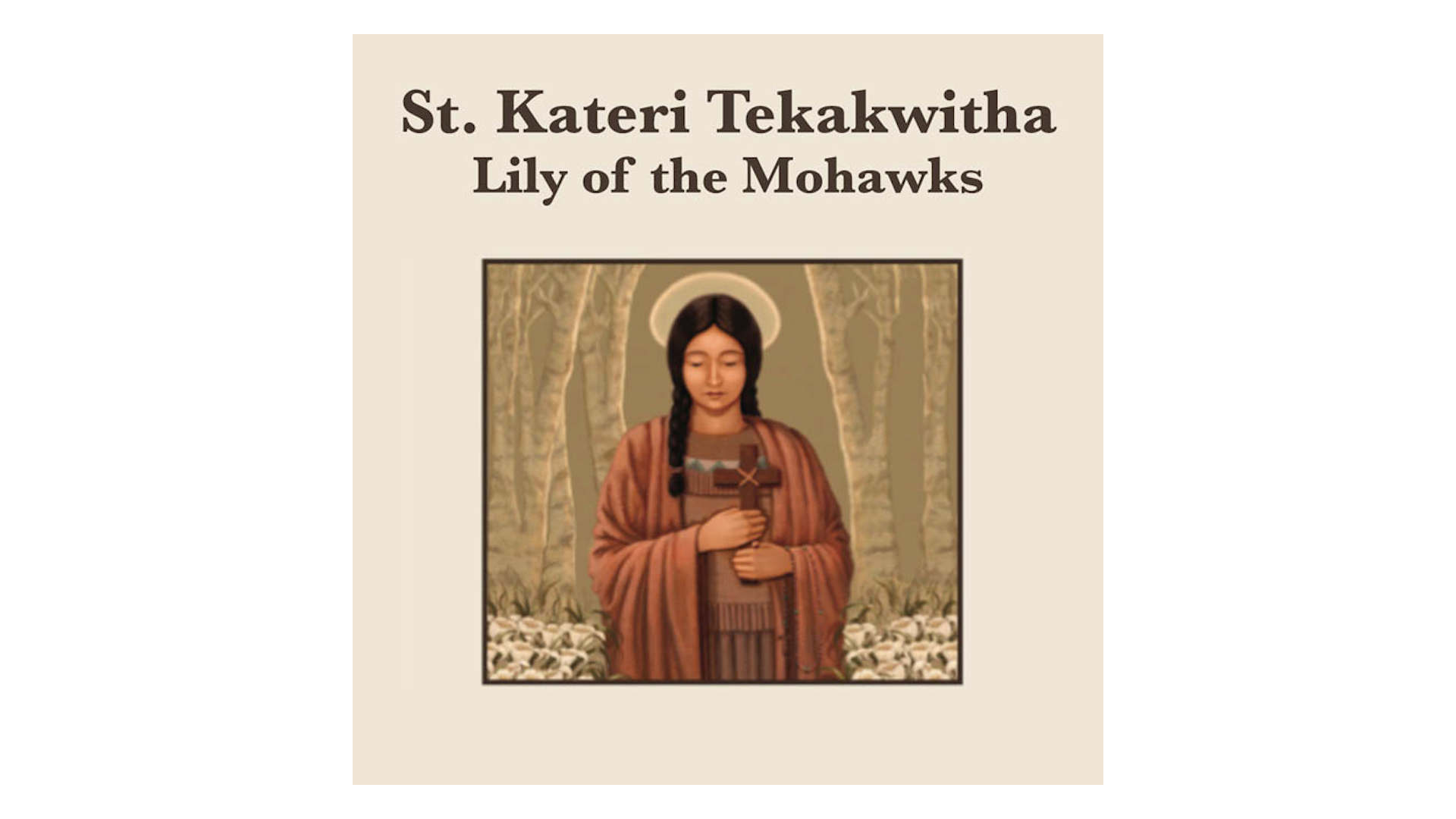 St. Kateri Tekakwitha - By Quiet Waters - Formed