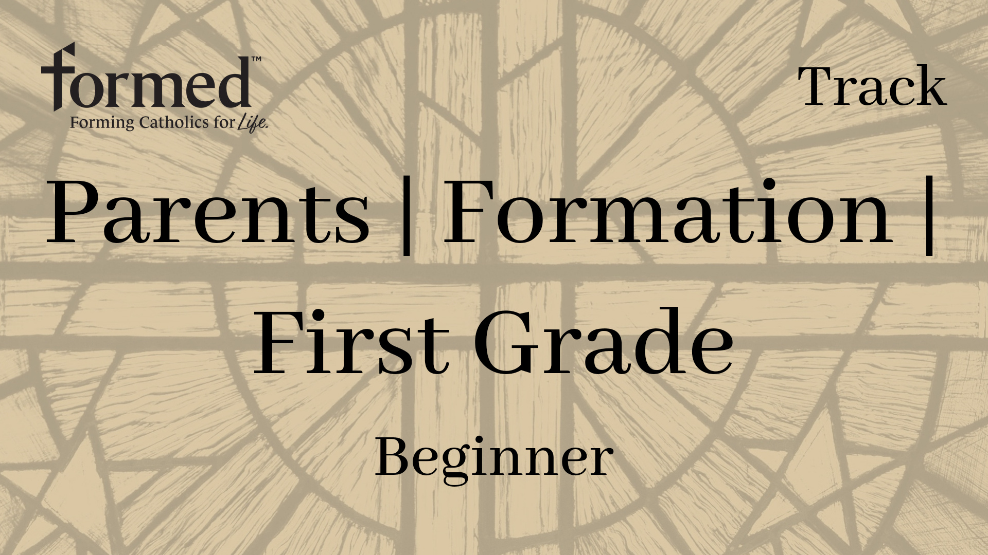 Parents | Formation | First Grade