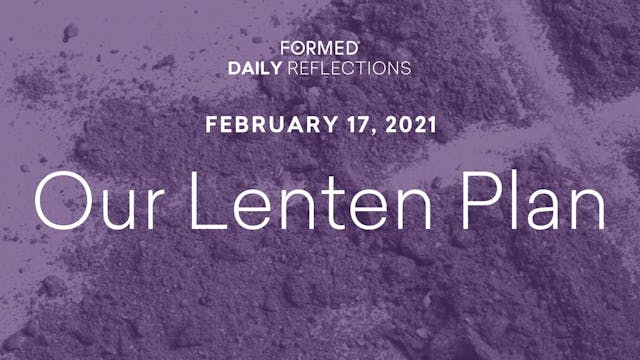 Lenten Daily Reflections – February 1...