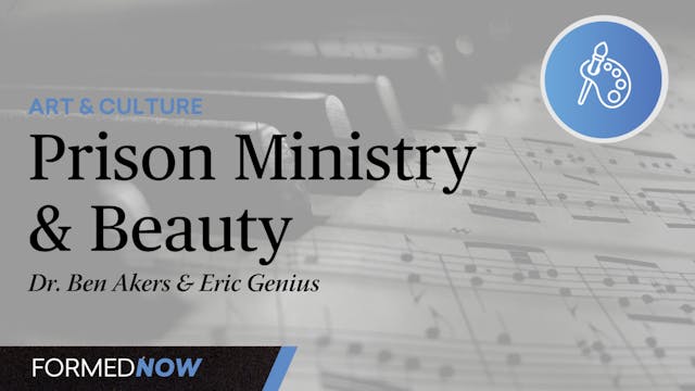 Prison Ministry and Beauty