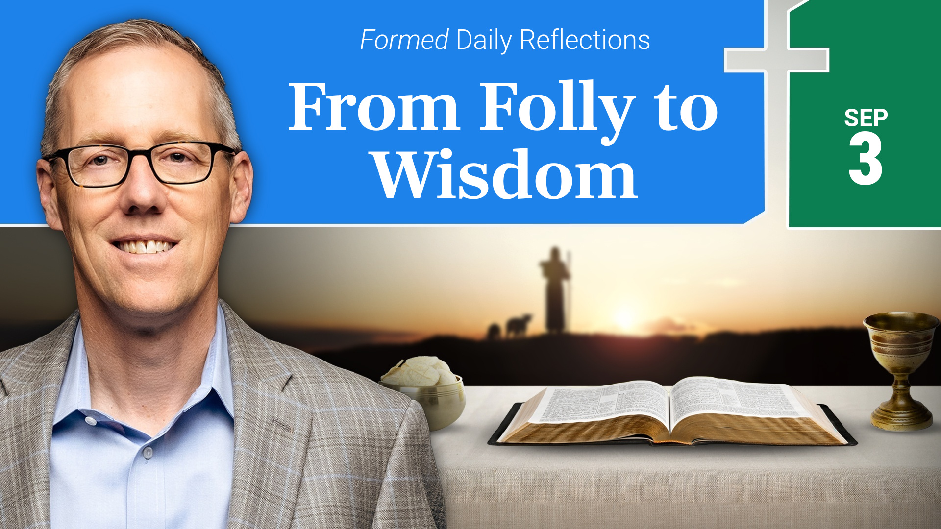 Daily Reflections — September 3, 2026
