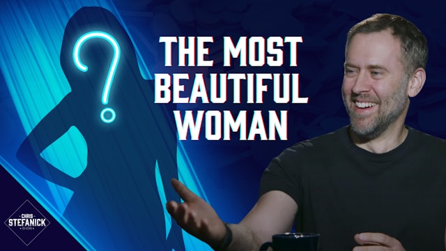 Talking to the Most Beautiful Woman in the World | Chris Stefanick Show