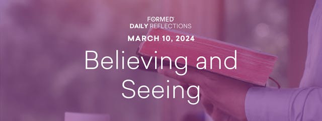 Lenten Daily Reflections — March 10, ...