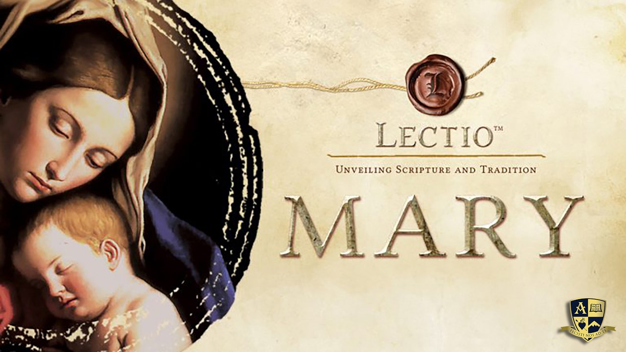 Lectio: Mary with Dr. Brant Pitre