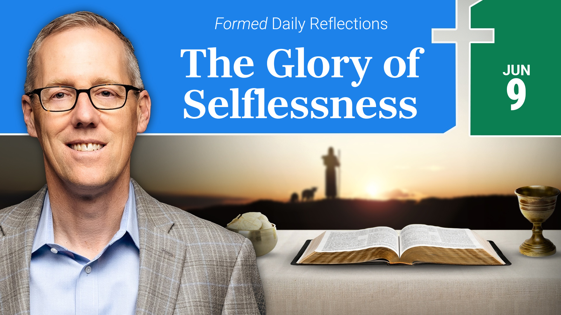 Daily Reflections — June 9, 2026